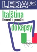Kniha: Italština do kapsy (Leda). Leda, 2009 Kniha: Italština do kapsy (Leda). Leda, 2009
