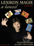 Kniha: Lexikon magie a kouzel (Pavel Kožíšek). Reader´s Digest Výběr, 2009 Kniha: Lexikon magie a kouzel (Pavel Kožíšek). Reader´s Digest Výběr, 2009