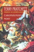 Kniha: Čaroprávnost, Mort (Terry Pratchett). Talpress, 2009 Kniha: Čaroprávnost, Mort (Terry Pratchett). Talpress, 2009