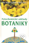 Fytochemické základy botaniky - František Nováček, Fontána, 2009