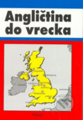 Kniha: Angličtina do vrecka (Artúr Sandany a Mária Jakubičková). TOPAS Kniha: Angličtina do vrecka (Artúr Sandany a Mária Jakubičková). TOPAS