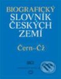 Kniha: Biografický slovník českých zemí (Čern-Čž) (Pavla Vošahlíková). Libri, 2009 Kniha: Biografický slovník českých zemí (Čern-Čž) (Pavla Vošahlíková). Libri, 2009