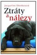Kniha: Ztráty a nálezy (Jacqueline Sheehanová). Mladá fronta, 2009 Kniha: Ztráty a nálezy (Jacqueline Sheehanová). Mladá fronta, 2009