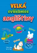 Kniha: Velká cvičebnice angličtiny (SUN). SUN, 2019 Kniha: Velká cvičebnice angličtiny (SUN). SUN, 2019