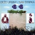 Hudební CD: Ivan Štrpka, Dežo Ursiny: 4/4 LP (Warner Music). Warner Music, 2019 Hudební CD: Ivan Štrpka, Dežo Ursiny: 4/4 LP (Warner Music). Warner Music, 2019