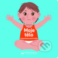 Kniha: Moje tělo (Svojtka&Co.). Svojtka&Co., 2019 Kniha: Moje tělo (Svojtka&Co.). Svojtka&Co., 2019