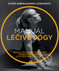Kniha: Manuál léčivé jógy (Svámí Ambikananda Saraswati). ANAG, 2019 Kniha: Manuál léčivé jógy (Svámí Ambikananda Saraswati). ANAG, 2019