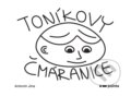 Kniha: Toníkovy čmáranice (Antonín Jína). Pointa, 2019 Kniha: Toníkovy čmáranice (Antonín Jína). Pointa, 2019