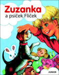 Kniha: Zuzanka a psíček Flíček (Junior). Junior, 2019 Kniha: Zuzanka a psíček Flíček (Junior). Junior, 2019