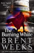 Kniha: The Burning White (Brent Weeks). Orbit, 2019 Kniha: The Burning White (Brent Weeks). Orbit, 2019