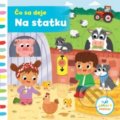 Kniha: Čo sa deje – Na statku, 2018 Kniha: Čo sa deje – Na statku, 2018
