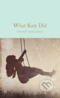 Kniha: What Katy Did, 2019 Kniha: What Katy Did, 2019