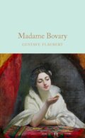 Madame Bovary - Gustave Flaubert, Pan Macmillan, 2017