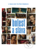 Film: Bolest a sláva (Pedro Almodóvar) (DVD). Magicbox, 2019 Film: Bolest a sláva (Pedro Almodóvar) (DVD). Magicbox, 2019