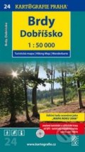 Brdy, Dobřížsko 1:50 000 (Kartografie Praha). Kartografie Praha, 2019 Brdy, Dobřížsko 1:50 000 (Kartografie Praha). Kartografie Praha, 2019