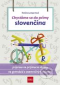 Kniha: Chystáme sa do prímy – Slovenčina (Terézia Lampartová). Príroda, 2019 Kniha: Chystáme sa do prímy – Slovenčina (Terézia Lampartová). Príroda, 2019
