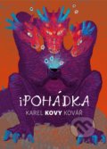Kniha: iPohádka (Karel Kovář). CPRESS, 2019 Kniha: iPohádka (Karel Kovář). CPRESS, 2019