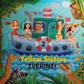 Hudební CD: Yellow Sisters: Zvěřinec 2 (Indies). Indies, 2017 Hudební CD: Yellow Sisters: Zvěřinec 2 (Indies). Indies, 2017