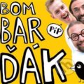 Hudební CD: BomBarďák: Píp (Indies Scope). Indies Scope, 2015 Hudební CD: BomBarďák: Píp (Indies Scope). Indies Scope, 2015