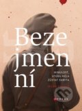 Kniha: Bezejmenní (Milan Krčmář). CPRESS, 2019 Kniha: Bezejmenní (Milan Krčmář). CPRESS, 2019