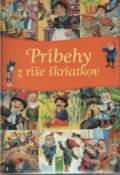 Kniha: Príbehy z ríše škriatkov (Svojtka&Co.). Svojtka&Co. Kniha: Príbehy z ríše škriatkov (Svojtka&Co.). Svojtka&Co.