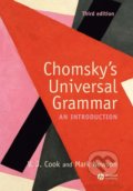 Kniha: Chomsky's Universal Grammar (Vivian Cook a Mark Newson). John Wiley & Sons, 2007 Kniha: Chomsky's Universal Grammar (Vivian Cook a Mark Newson). John Wiley & Sons, 2007