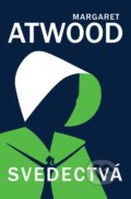 Kniha: Svedectvá (Margaret Atwood), 2021 Kniha: Svedectvá (Margaret Atwood), 2021