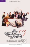 Kniha: Four Weddings and a Funeral (Richard Curtis). Pearson, 2008 Kniha: Four Weddings and a Funeral (Richard Curtis). Pearson, 2008