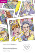 Kniha: Billy and the Queen (Stephen Rabley). Pearson, 2008 Kniha: Billy and the Queen (Stephen Rabley). Pearson, 2008