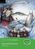 Kniha: Japanese Ghost Stories (Lafcadio Hearn). Pearson, 2015 Kniha: Japanese Ghost Stories (Lafcadio Hearn). Pearson, 2015