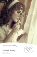 Kniha: Madame Bovary (Gustave Flaubert). Pearson, 2008 Kniha: Madame Bovary (Gustave Flaubert). Pearson, 2008