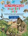 Kniha: Encyklopedie pravěký svět (SUN). SUN, 2019 Kniha: Encyklopedie pravěký svět (SUN). SUN, 2019