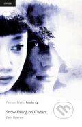 Kniha: Snow Falling on Cedars (David Guterson). Pearson, 2009 Kniha: Snow Falling on Cedars (David Guterson). Pearson, 2009