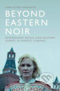 Kniha: Beyond Eastern Noir (Anna Estera Mrozewicz). Edinburgh University Press, 2019 Kniha: Beyond Eastern Noir (Anna Estera Mrozewicz). Edinburgh University Press, 2019
