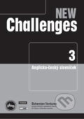 Kniha: New Challenges 3 slovníček CZ (Bohemian Ventures). Bohemian Ventures, 2017 Kniha: New Challenges 3 slovníček CZ (Bohemian Ventures). Bohemian Ventures, 2017