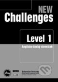 Kniha: New Challenges 1 slovníček CZ (Bohemian Ventures). Bohemian Ventures, 2017 Kniha: New Challenges 1 slovníček CZ (Bohemian Ventures). Bohemian Ventures, 2017