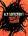 Kniha: Tales of Terror (Howard Phillips Lovecraft). Arcturus, 2016 Kniha: Tales of Terror (Howard Phillips Lovecraft). Arcturus, 2016
