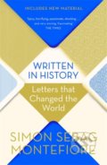 Kniha: Written in History (Simon Sebag Montefiore). W&N, 2019 Kniha: Written in History (Simon Sebag Montefiore). W&N, 2019