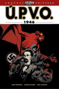 Kniha: Ú.P.V.O. 9 - 1946 (Mike Mignola a kolektiv). Comics centrum, 2019 Kniha: Ú.P.V.O. 9 - 1946 (Mike Mignola a kolektiv). Comics centrum, 2019