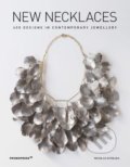 Kniha: New Necklaces (Nicolas Estrada). Promopress, 2019 Kniha: New Necklaces (Nicolas Estrada). Promopress, 2019