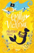 Kniha: Emily Vichrná a pirátský princ (Liz Kessler). Albatros CZ, 2019 Kniha: Emily Vichrná a pirátský princ (Liz Kessler). Albatros CZ, 2019