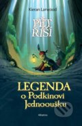 Kniha: Legenda o Podkinovi Jednooušku (Kieran Larwood). Albatros CZ, 2019 Kniha: Legenda o Podkinovi Jednooušku (Kieran Larwood). Albatros CZ, 2019