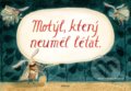 Kniha: Motýl, který neuměl létat (Aneta Františka Holasová). Albatros CZ, 2019 Kniha: Motýl, který neuměl létat (Aneta Františka Holasová). Albatros CZ, 2019
