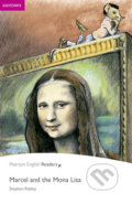 Kniha: Marcel and the Mona Lisa (Stephen Rabley). Pearson, 2008 Kniha: Marcel and the Mona Lisa (Stephen Rabley). Pearson, 2008