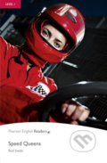 Kniha: Speed Queens (Rod Smith). Pearson, 2010 Kniha: Speed Queens (Rod Smith). Pearson, 2010