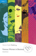 Kniha: Famous Women in Business (David Evans). Pearson, 2008 Kniha: Famous Women in Business (David Evans). Pearson, 2008