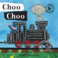 Kniha: Choo Choo (Petr Horacek). Walker books, 2009 Kniha: Choo Choo (Petr Horacek). Walker books, 2009