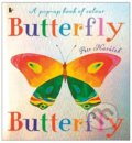 Kniha: Butterfly Butterfly (Petr Horáček). Walker books, 2012 Kniha: Butterfly Butterfly (Petr Horáček). Walker books, 2012