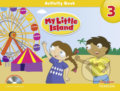 Kniha: My Little Island 3 - Activity Book (Leone Dyson). Pearson, 2012 Kniha: My Little Island 3 - Activity Book (Leone Dyson). Pearson, 2012
