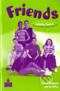 Kniha: Friends 2 - Activity Book (Liz Kilbey). Pearson, 2003 Kniha: Friends 2 - Activity Book (Liz Kilbey). Pearson, 2003